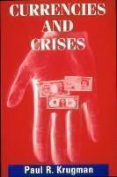 Currencies and Crises 