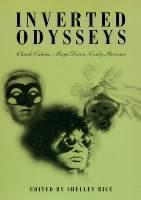 Inverted Odysseys Claude Cahun, Maya Deren, Cind