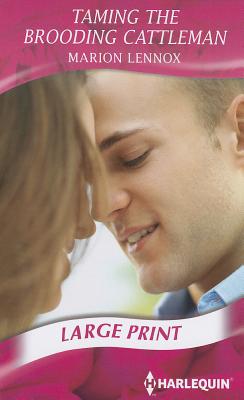 Taming The Brooding Cattleman 