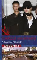Touch Of Notoriety 