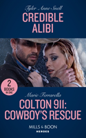 Credible Alibi Credible Alibi (Winding Road R