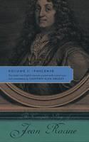 Complete Plays of Jean Racine Volume 3: Iphigenia