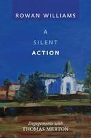 Silent Action Engagements With Thomas Merton