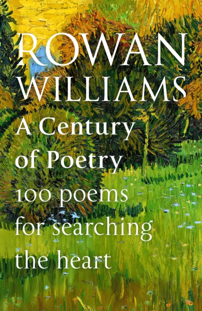 Century of Poetry 100 Poems for Searching the Heart
