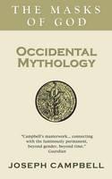Occidental Mythology The Masks of God