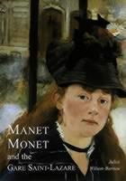 Manet& Monet at the Gare St Lazare 