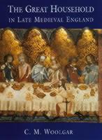 Great Household in Late Medieval England 