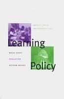 Learning Policy When State Education Reform Works