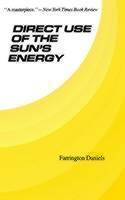 Direct Use of the Sun’s Energy