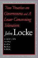 Two Treatises of Government and A Letter Concerning Toleration 