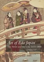 Art of Edo Japan The Artist and the City 1615-1 