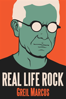 Real Life Rock The Complete Top Ten Columns,