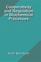 Cooperativity and Regulation in Biochemical Processes 