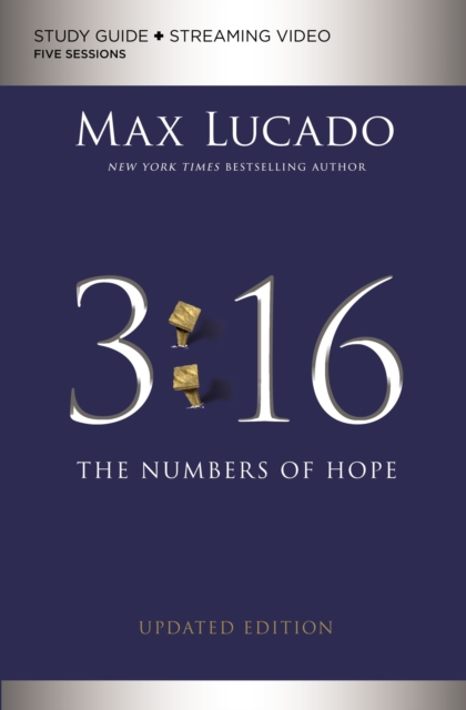 3:16 Bible Study Guide plus Streaming Video, Updated Edition The Numbers of Hope