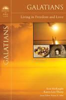 Galatians Living in Freedom and Love