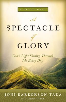 Spectacle of Glory God's Light Shining through Me Every Day
