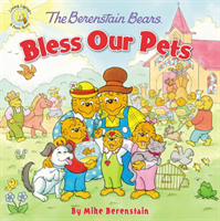 Berenstain Bears Bless Our Pets 