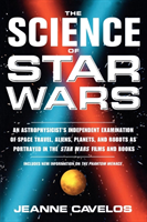Science of Star Wars An Astrophysicists Independent