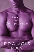 Twice The Temptation 
