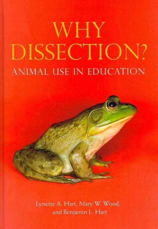 Why Dissection? Animal Use in Education
