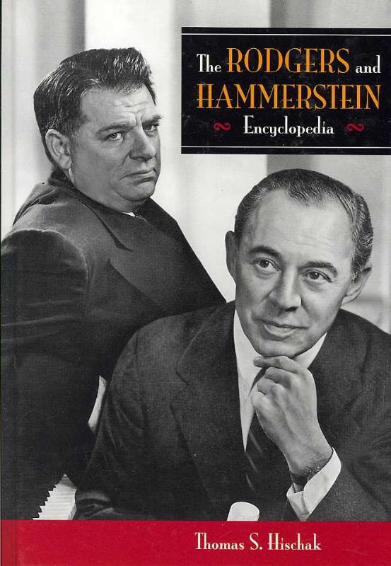 Rodgers and Hammerstein Encyclopedia 