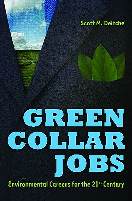 Green Collar Jobs Environmental Careers for the 21st Century
