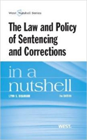 Law and Policy of Sentencing and Corrections in a Nutshell 