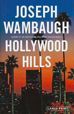 Hollywood Hills A Novel