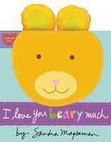 I Love You Beary Much 