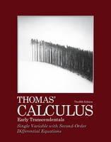 Thomas' Calculus, Early Transcendentals, Single Variable with Second-Order Differential Equations 