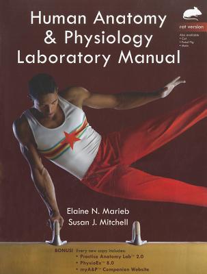 Human Anatomy & Physiology Laboratory Manual, Rat Version 