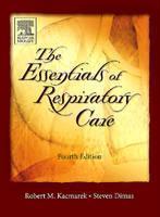Essentials of Respiratory Care 