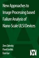New Approaches to Image Processing based Failure Analysis of Nano-Scale ULSI Devices 