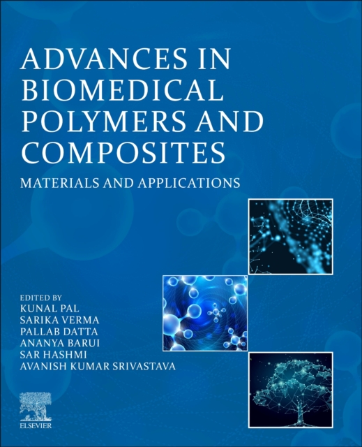 Advances in Biomedical Polymers and Composites Materials and Applications