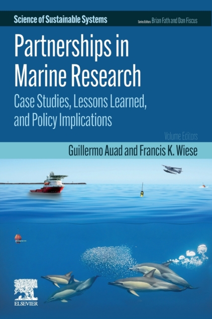 Partnerships in Marine Research Case Studies, Lessons Learned, and Policy Implications