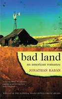 Bad Land An American Romance
