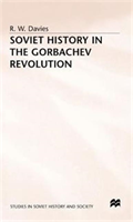 Soviet History in the Gorbachev Revolution 