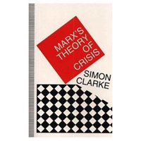 Marx's Theory of Crisis 