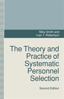 Theory and Practice of Systematic Personnel Selection 