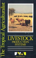 Tropical Agriculturalist Livestock Production Systems 