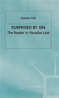 Surprised by Sin The Reader in Paradise Lost