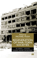 Regeneration of War-torn Societies 