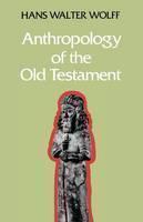 Anthropology of the Old Testament 