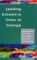 LEADING SCHOOLS IN TIMES OF CHANGE 