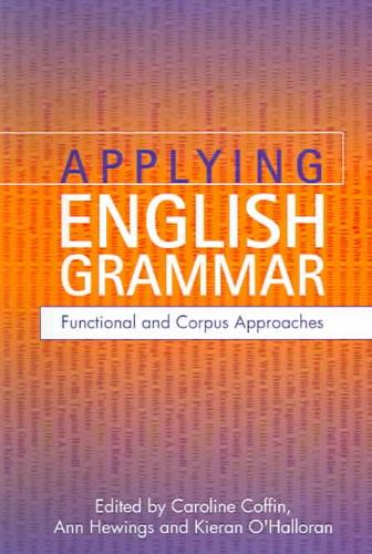 Applying English Grammar. Corpus and Functional Approaches