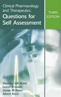 Clinical Pharmacology and Therapeutics: Questions for Self Assessment, Third edition 
