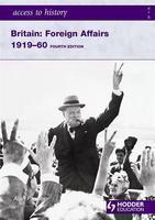 Britain Foreign Affairs Saving Europe at a Cost? 1919-60