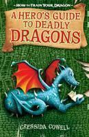 How to Train Your Dragon: A Hero's Guide to Deadly Dragons Book 6