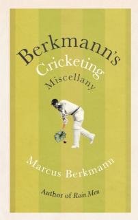 Berkmann's Cricketing Miscellany 