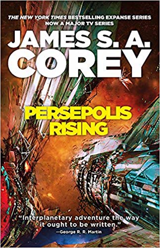 Persepolis Rising Book 7 of the Expanse (now a Prime Original series)